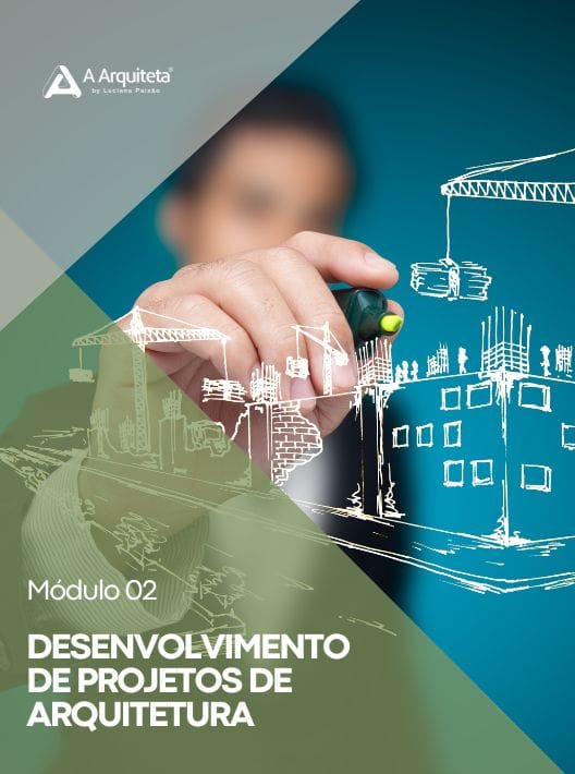 Desenvolvimentos de projetos de Arquitetura
