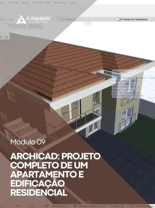 ARCHICAD: Projeto completo de um apartamento e uma residencia